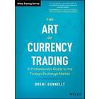 The Art Of Currency Trading