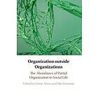 Organization Outside Organizations