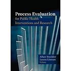 Process Evaluation For Public Health Interventions And Research