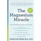 The Magnesium Miracle (Second Edition)