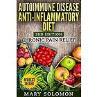 Autoimmune Disease Anti-Inflammatory Diet