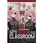Spy Classroom, Vol. 2 (light Novel)