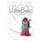 Little Bird: The Fight For Elder's Hope