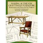 Making Authentic Craftsman Furniture