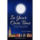 In Your Own Time
