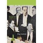 Codes Of The Underworld