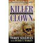 Killer Clown: The John Wayne Gacy Murders