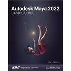 Autodesk Maya 2022 Basics Guide