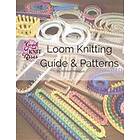 Loom Knitting Guide & Patterns: Perfect For Beginner To Advanced Loom Knitters