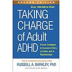 Taking Charge Of Adult ADHD