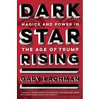 Dark Star Rising