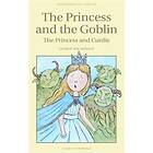 The Princess And The Goblin & The Princess And Curdie