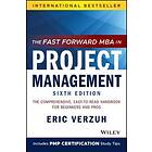 The Fast Forward MBA In Project Management