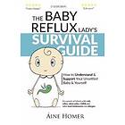 The Baby Reflux Lady's Survival Guide