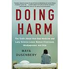 Doing Harm