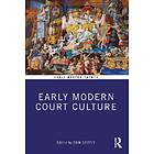 Early Modern Court Culture