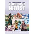 How To Be A Professional Anime Artist