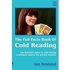 The Full Facts Book Of Cold Reading