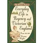 Writers Guide To Everyday Life In Regency & Victorian England Pod