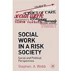 Social Work In A Risk Society