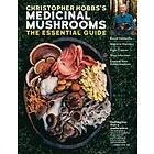 Christopher Hobbs's Guide To Medicinal Mushrooms