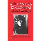 Selected Writings Of Alexandra Kollontai