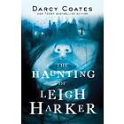 The Haunting Of Leigh Harker