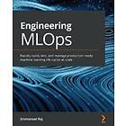 Engineering MLOps