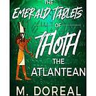 The Emerald Tablets Of Thoth The Atlantean