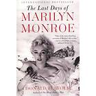 The Last Days Of Marilyn Monroe