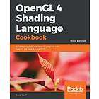 OpenGL 4 Shading Language Cookbook