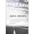 Data Driven – How Performance Analytics Delivers Extraordinary Sales Results