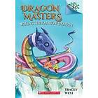 Waking The Rainbow Dragon: A Branches Book (Dragon Masters #10): Volume 10