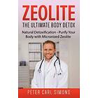 Zeolite The Ultimate Body Detox