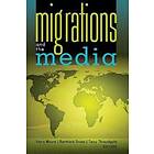 Migrations And The Media