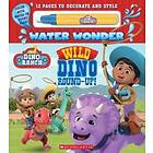 Dino Ranch: Wild Dino Round-Up! (Water Wonder Storybook)