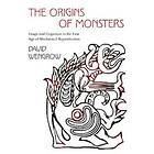 The Origins Of Monsters