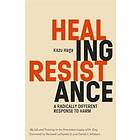 Healing Resistance