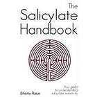 The Salicylate Handbook