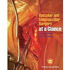 Vascular And Endovascular Surgery At A Glance