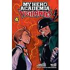 My Hero Academia: Vigilantes, Vol. 4