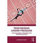 Performing Under Pressure