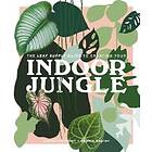 The Leaf Supply Guide To Creating Your Indoor Jungle