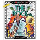 Crush And Color: Dwayne The Rock Johnson: Colorful Fantasies With A Powerful Charmer