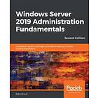 Windows Server 2019 Administration Fundamentals