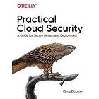 Practical Cloud Security