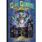 Girl Genius: The Second Journey Of Agatha Heterodyne Volume 6: Sparks And Monsters