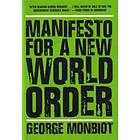 Manifesto For A New World Order