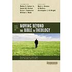 Four Views On Moving Beyond The Bible To Theology