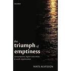 The Triumph Of Emptiness